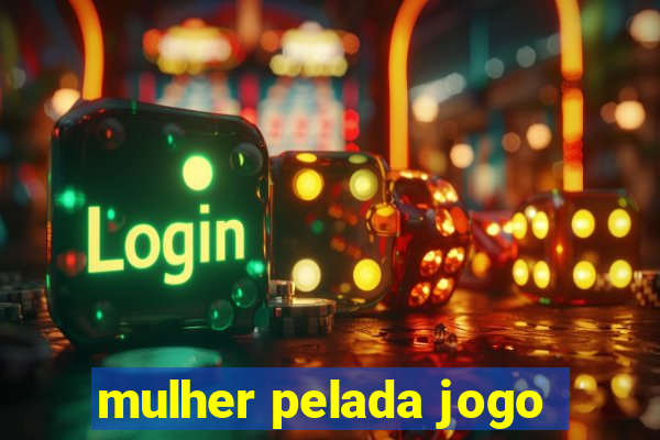 mulher pelada jogo